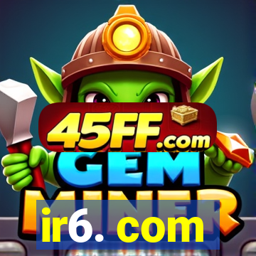 ir6. com